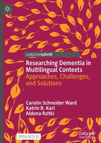 Researching Dementia in Multilingual Contexts
