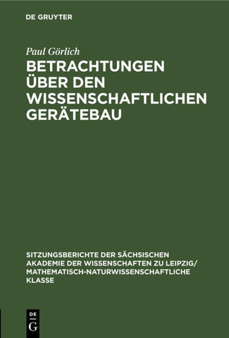 Betrachtungen über den wissenschaftlichen Gerätebau