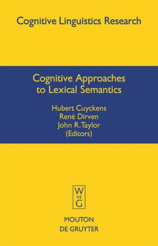 Cognitive Approaches to Lexical Semantics