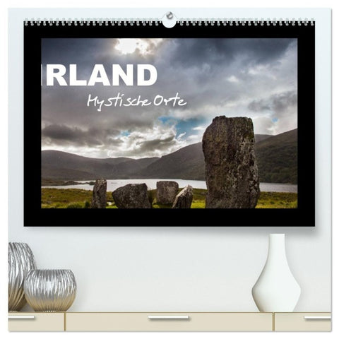 IRLAND - Mystische Orte (hochwertiger Premium Wandkalender 2027 DIN A2 quer), Kunstdruck in Hochglanz
