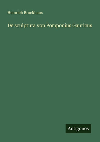 De sculptura von Pomponius Gauricus