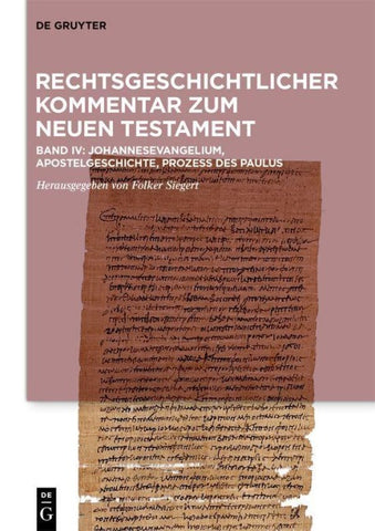 Das Johannesevangelium, die Apostelgeschichte, der Prozess des Paulus