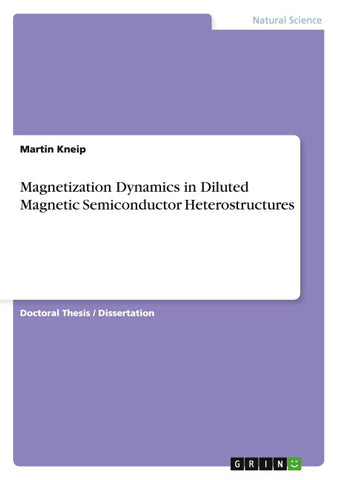 Magnetization Dynamics in Diluted Magnetic Semiconductor Heterostructures