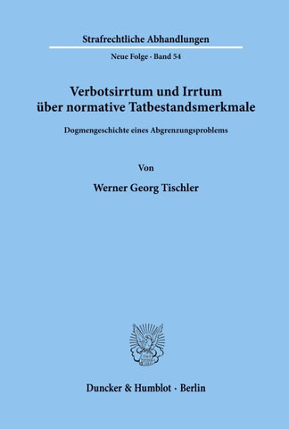 Verbotsirrtum und Irrtum über normative Tatbestandsmerkmale.