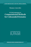 IUTAM Symposium on Computational Methods for Unbounded Domains