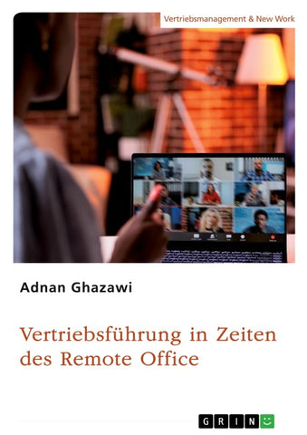 Vertriebsführung in Zeiten des Remote Office