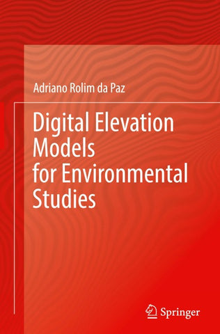 Digital Elevation Models for Environmental Studies