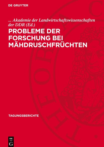 Probleme der Forschung bei Mähdruschfrüchten