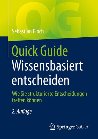 Quick Guide Wissensbasiert entscheiden