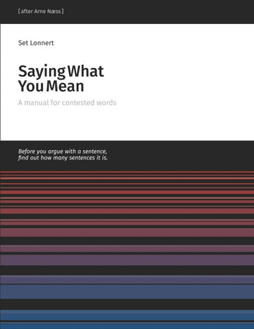 Saying What You Mean