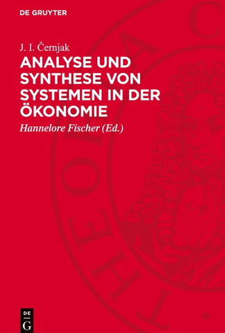 Analyse und Synthese von Systemen in der Ökonomie
