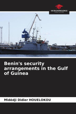 Benin's security arrangements in the Gulf of Guinea