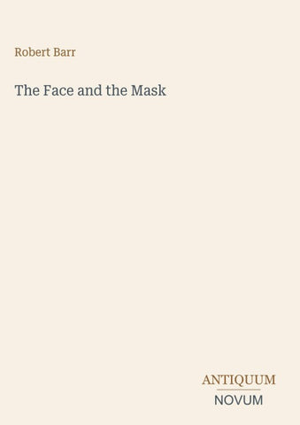 The Face and the Mask