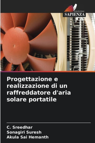 Progettazione e realizzazione di un raffreddatore d'aria solare portatile