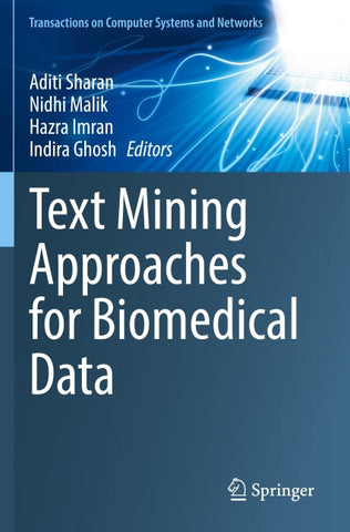 Text Mining Approaches for Biomedical Data
