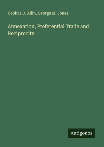 Annexation, Preferential Trade and Reciprocity