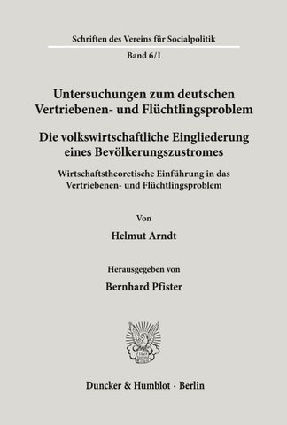 Untersuchungen zum deutschen Vertriebenen- und Flüchtlingsproblem.