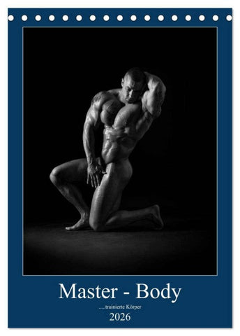Master - Body ...trainierte Körper (Tischkalender 2026 DIN A5 hoch), CALVENDO Monatskalender