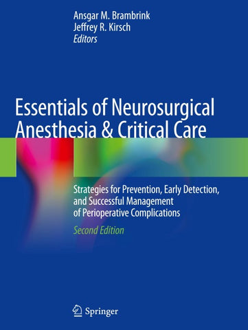 Essentials of Neurosurgical Anesthesia & Critical Care