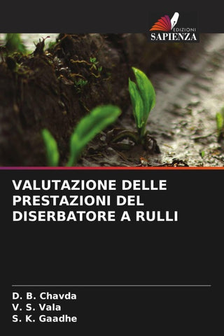 VALUTAZIONE DELLE PRESTAZIONI DEL DISERBATORE A RULLI
