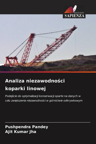 Analiza niezawodno¿ci koparki linowej