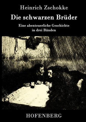 Die schwarzen Brüder