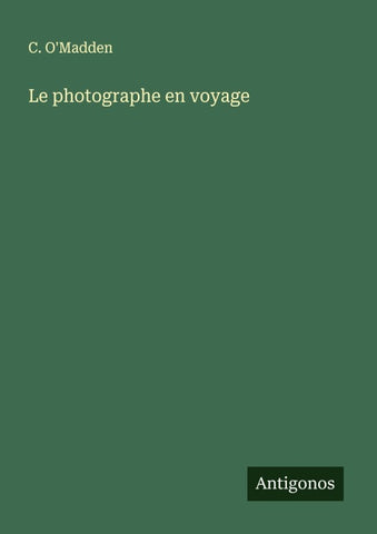 Le photographe en voyage