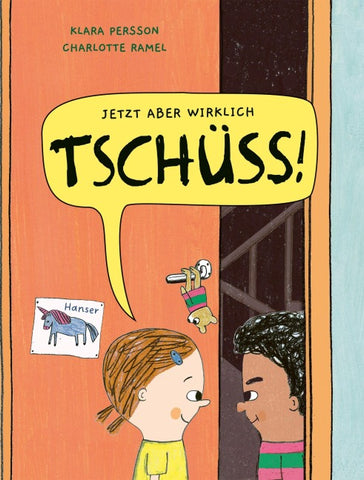 Jetzt aber wirklich Tschüss!