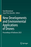 New Developments and Environmental Applications of Drones