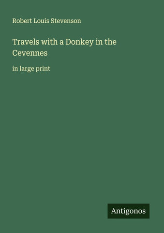 Travels with a Donkey in the Cevennes