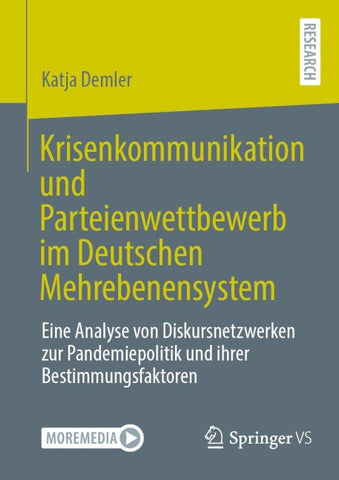 Krisenkommunikation und Parteienwettbewerb im Deutschen Mehrebenensystem