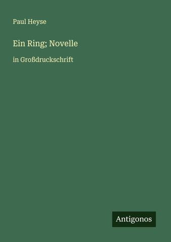 Ein Ring; Novelle