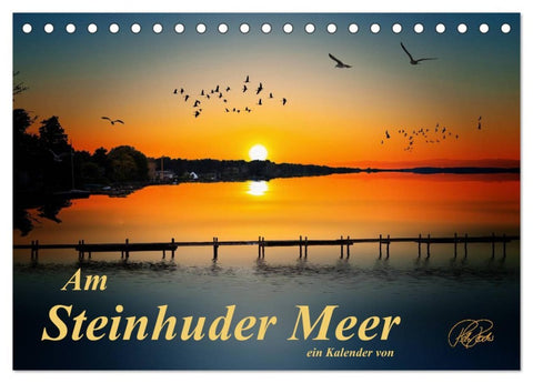 Am Steinhuder Meer (Tischkalender 2026 DIN A5 quer), CALVENDO Monatskalender