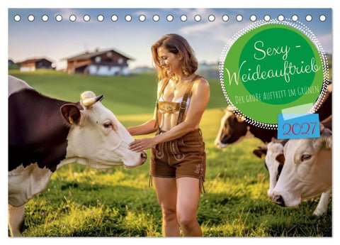 Sexy - Weideauftrieb (Tischkalender 2027 DIN A5 quer), CALVENDO Monatskalender
