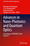 Advances in Nano-Photonics and Quantum Optics