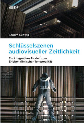 Schlüsselszenen audiovisueller Zeitlichkeit
