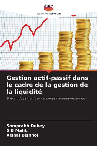 Gestion actif-passif dans le cadre de la gestion de la liquidité