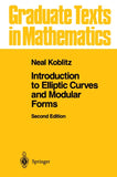 Introduction to Elliptic Curves and Modular Forms
