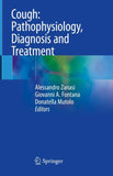 Cough: Pathophysiology, Diagnosis and Treatment