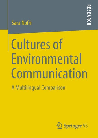 Cultures of Environmental Communication