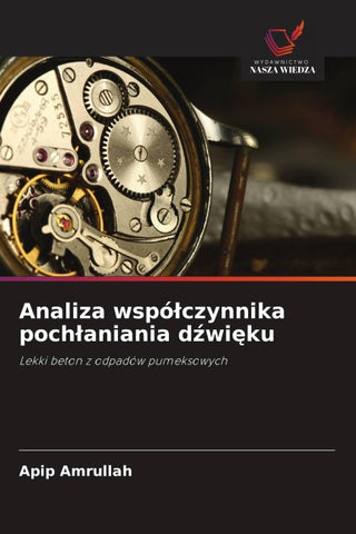 Analiza wspó¿czynnika poch¿aniania d¿wi¿ku