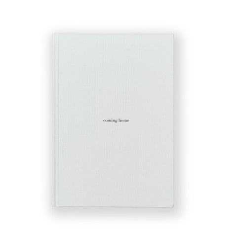 "coming home" Journal