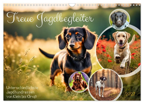 Treue Jagdbegleiter (Wandkalender 2027 DIN A3 quer), CALVENDO Monatskalender