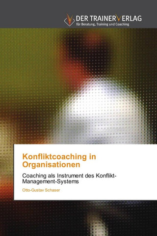 Konfliktcoaching in Organisationen