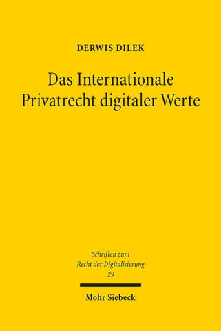 Das Internationale Privatrecht digitaler Werte