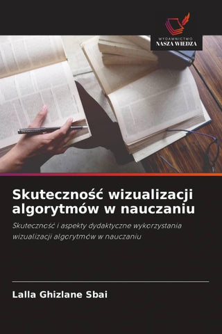 Skuteczno¿¿ wizualizacji algorytmów w nauczaniu