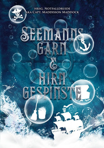 Seemannsgarn & Hirngespinste