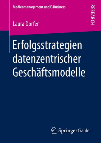 Erfolgsstrategien datenzentrischer Geschäftsmodelle