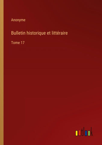 Bulletin historique et littéraire