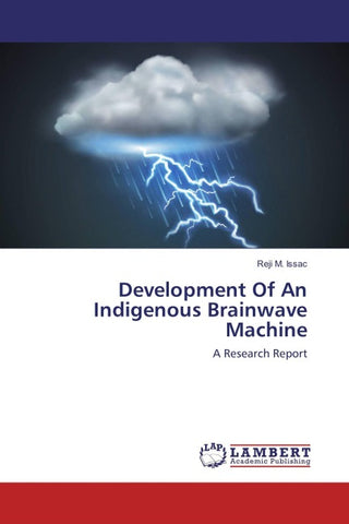 Development Of An Indigenous Brainwave Machine